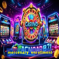 mercenary enrollment pt br